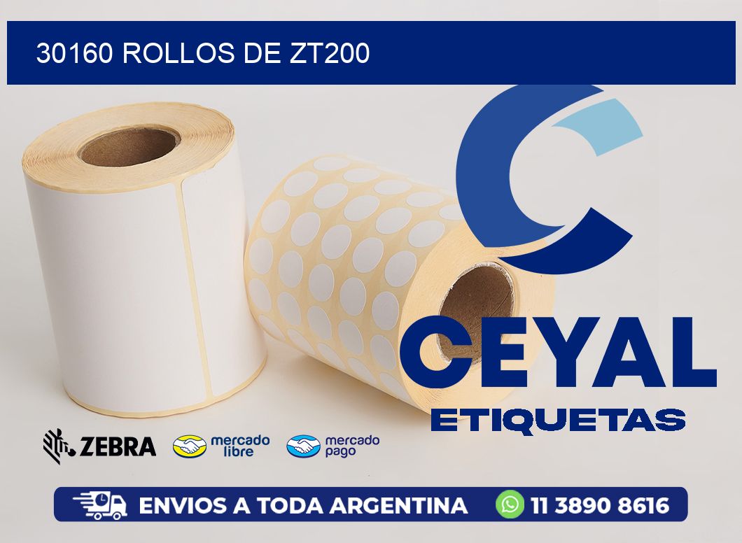 30160 ROLLOS DE ZT200