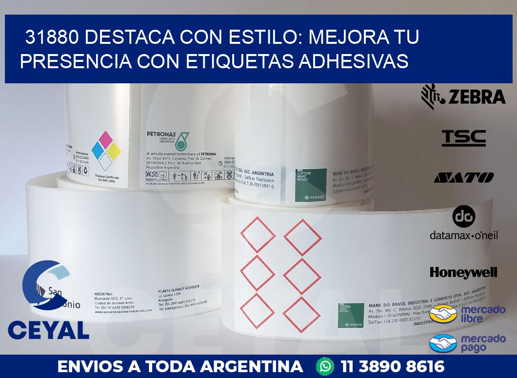 31880 DESTACA CON ESTILO: MEJORA TU PRESENCIA CON ETIQUETAS ADHESIVAS