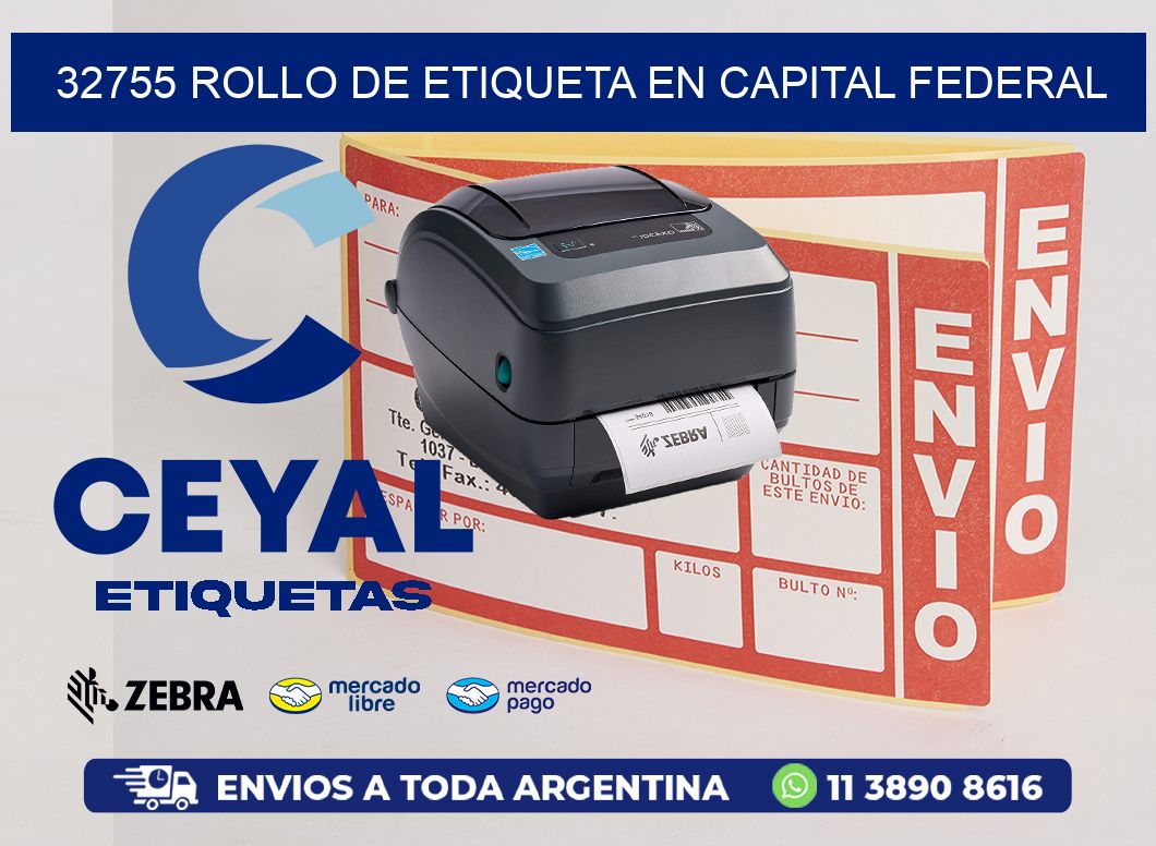 32755 ROLLO DE ETIQUETA EN CAPITAL FEDERAL