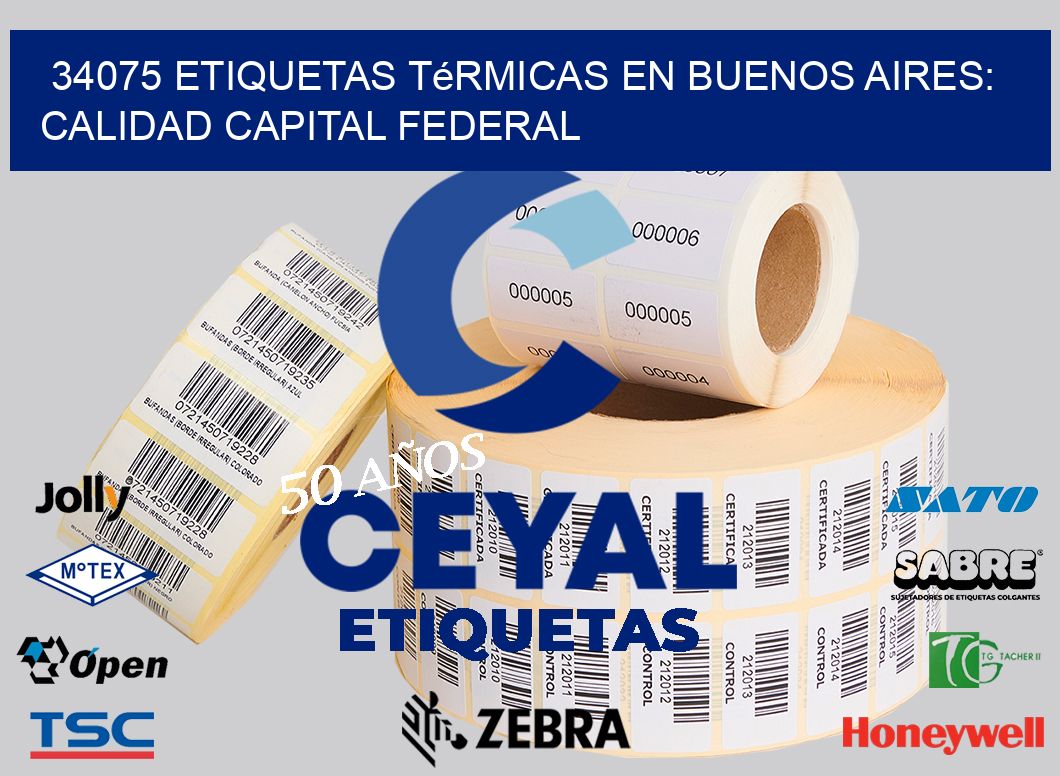 34075 Etiquetas Térmicas en Buenos Aires: Calidad Capital Federal