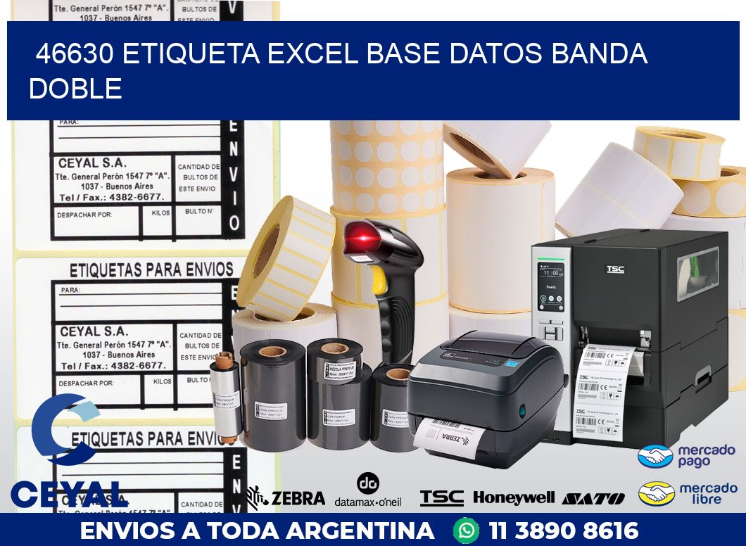 46630 etiqueta excel base datos banda doble