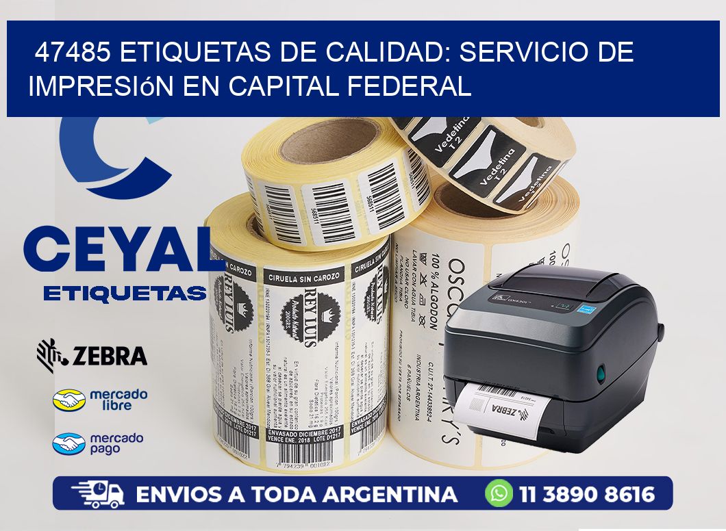 47485 Etiquetas de Calidad: Servicio de Impresión en Capital Federal
