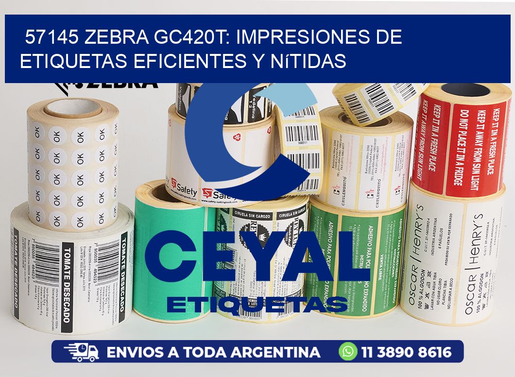 57145 Zebra GC420T: Impresiones de Etiquetas Eficientes y Nítidas