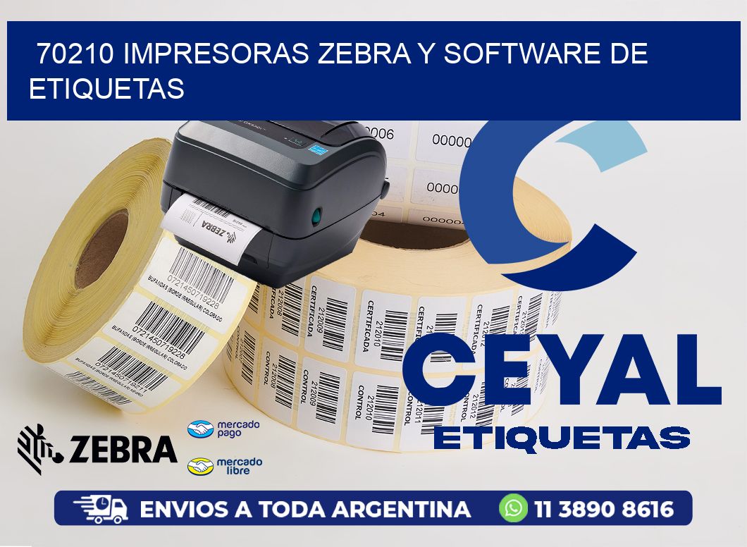 70210 Impresoras Zebra y Software de Etiquetas