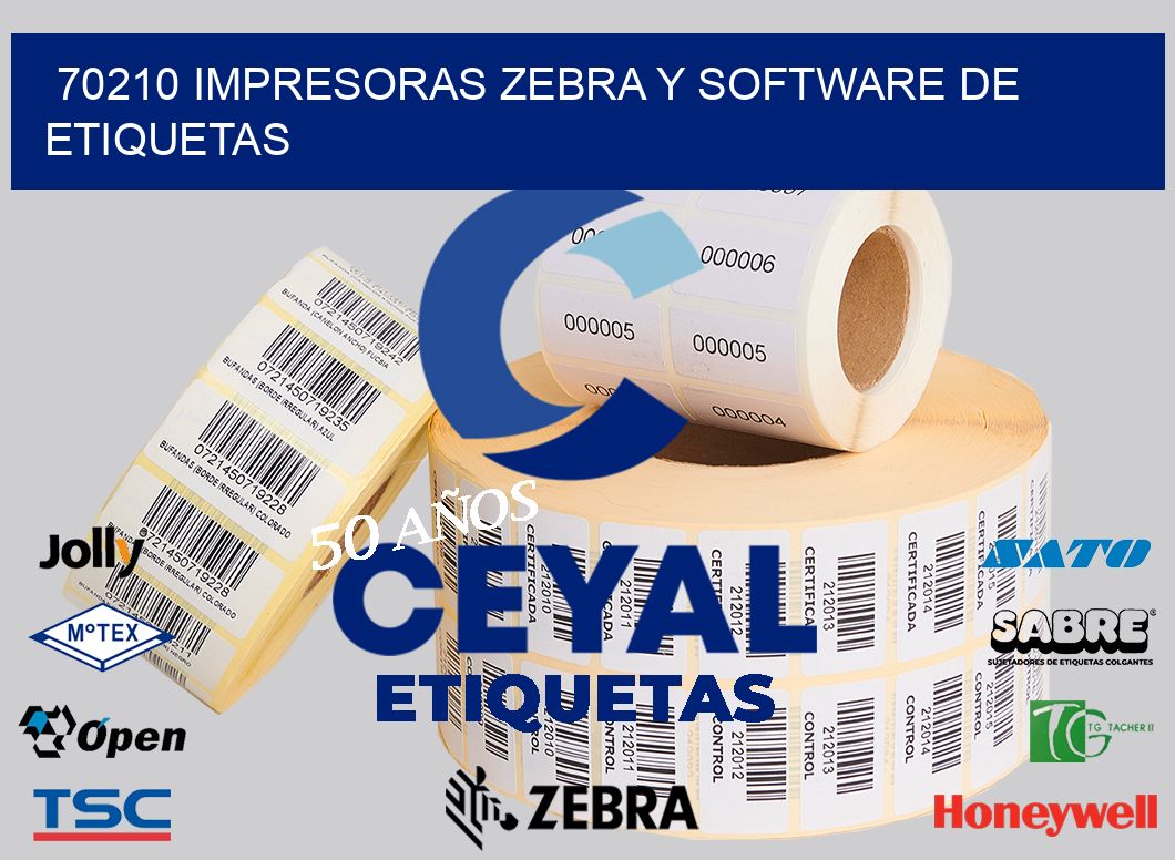 70210 Impresoras Zebra y Software de Etiquetas