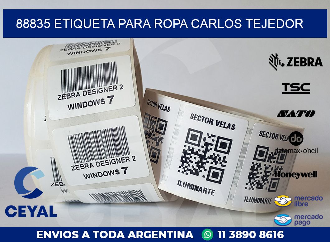 88835 ETIQUETA PARA ROPA CARLOS TEJEDOR
