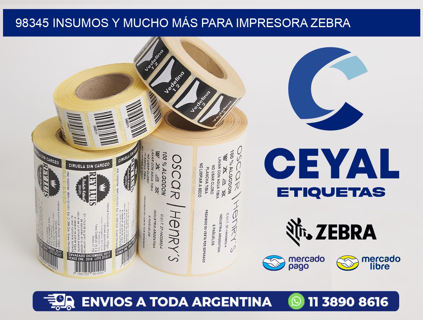 98345 INSUMOS Y MUCHO MÁS PARA IMPRESORA ZEBRA