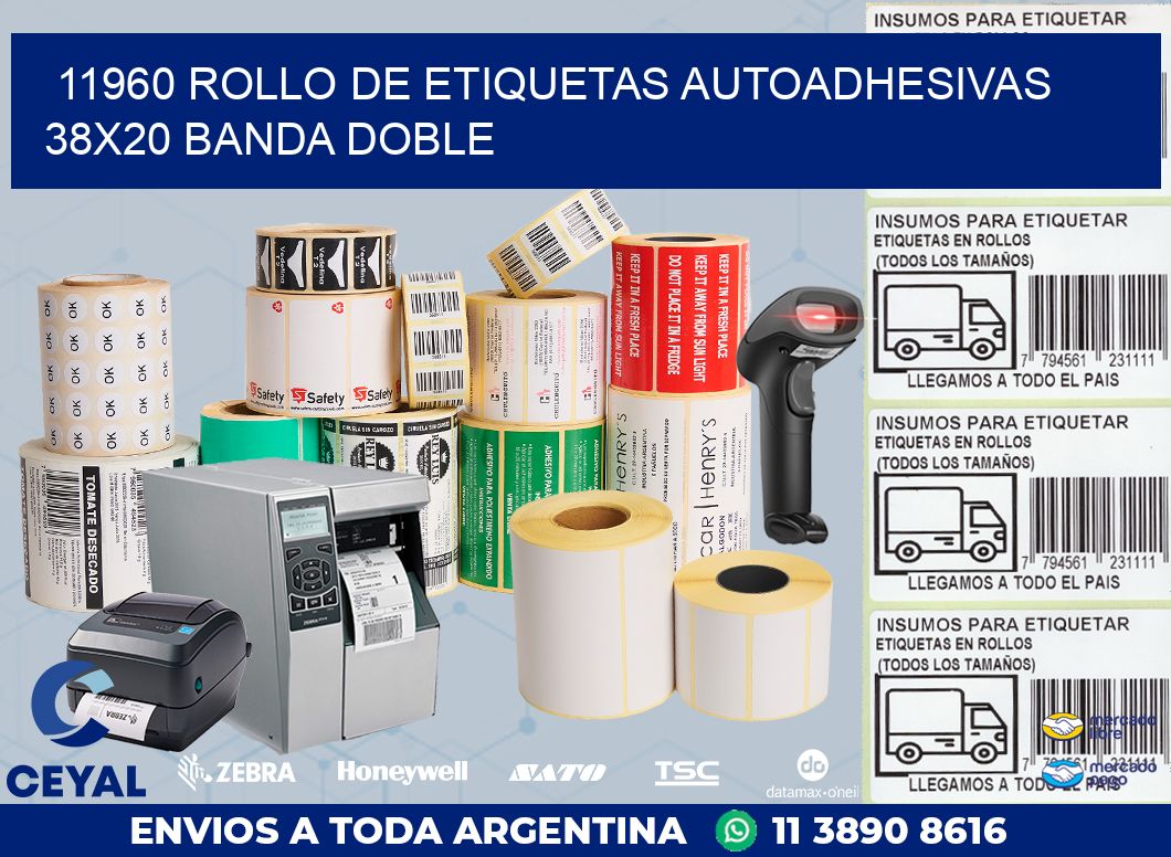 11960 ROLLO DE ETIQUETAS AUTOADHESIVAS 38X20 BANDA DOBLE