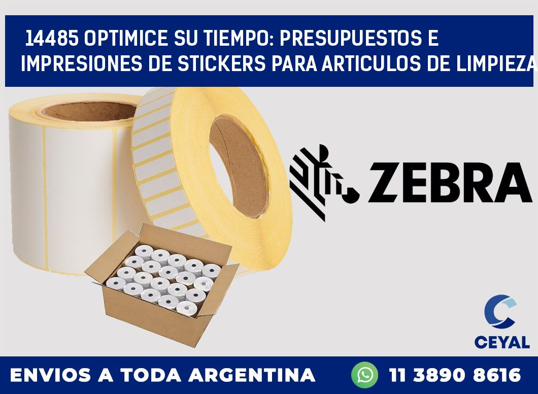 14485 OPTIMICE SU TIEMPO: PRESUPUESTOS E IMPRESIONES DE STICKERS PARA ARTICULOS DE LIMPIEZA