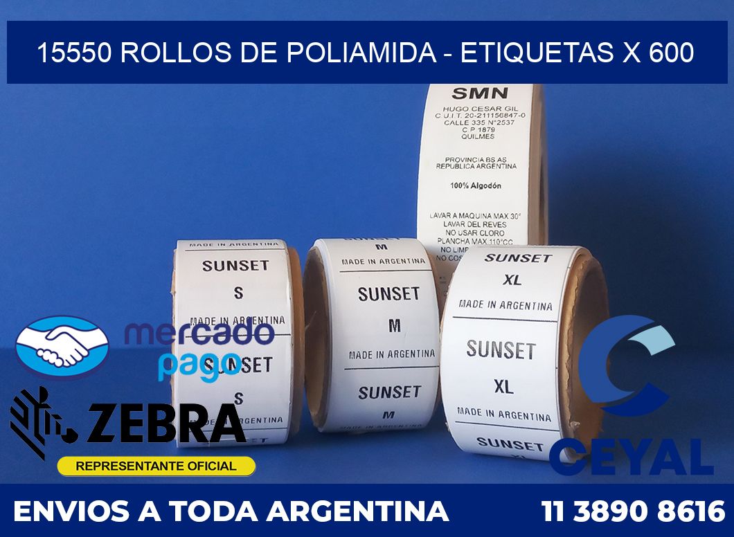 15550 ROLLOS DE POLIAMIDA - ETIQUETAS X 600