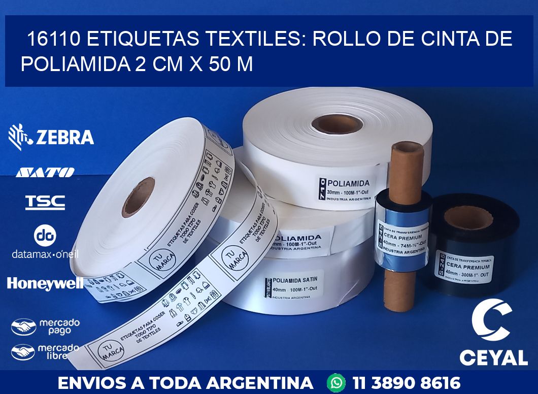 16110 ETIQUETAS TEXTILES: ROLLO DE CINTA DE POLIAMIDA 2 CM X 50 M