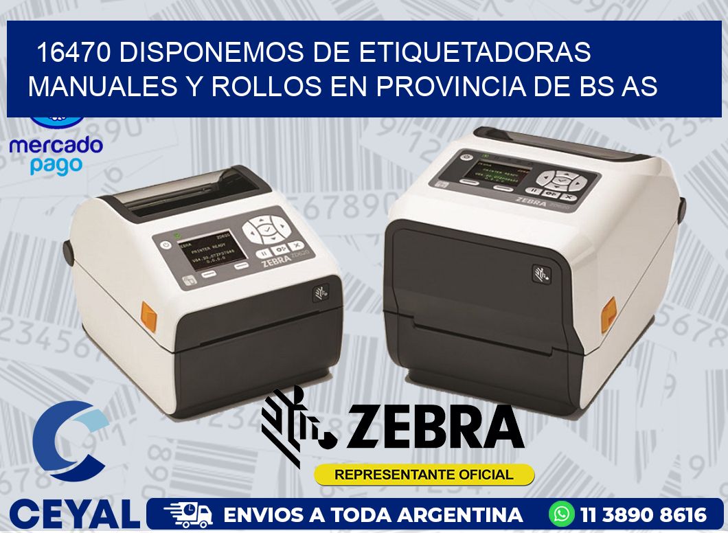 16470 DISPONEMOS DE ETIQUETADORAS MANUALES Y ROLLOS EN PROVINCIA DE BS AS