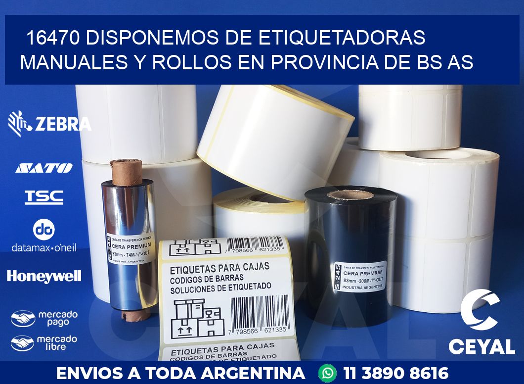 16470 DISPONEMOS DE ETIQUETADORAS MANUALES Y ROLLOS EN PROVINCIA DE BS AS