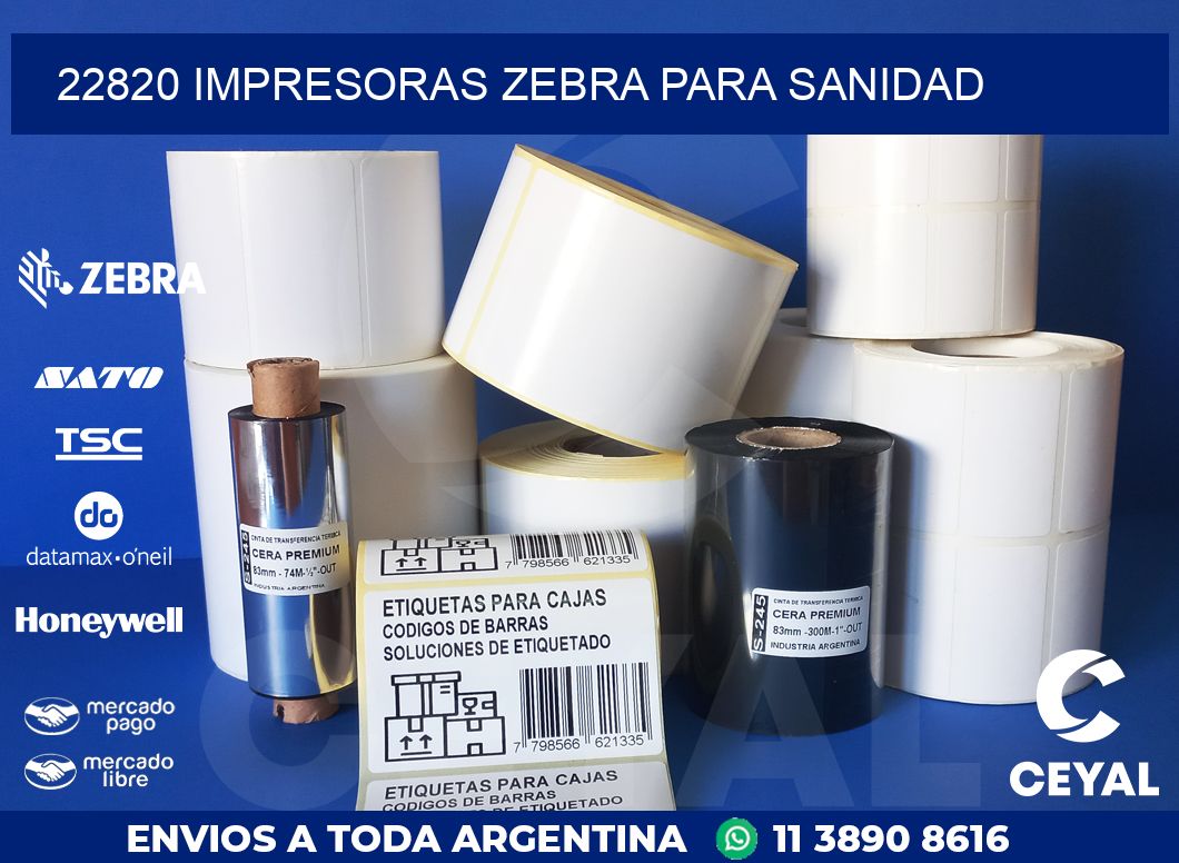22820 IMPRESORAS ZEBRA PARA SANIDAD