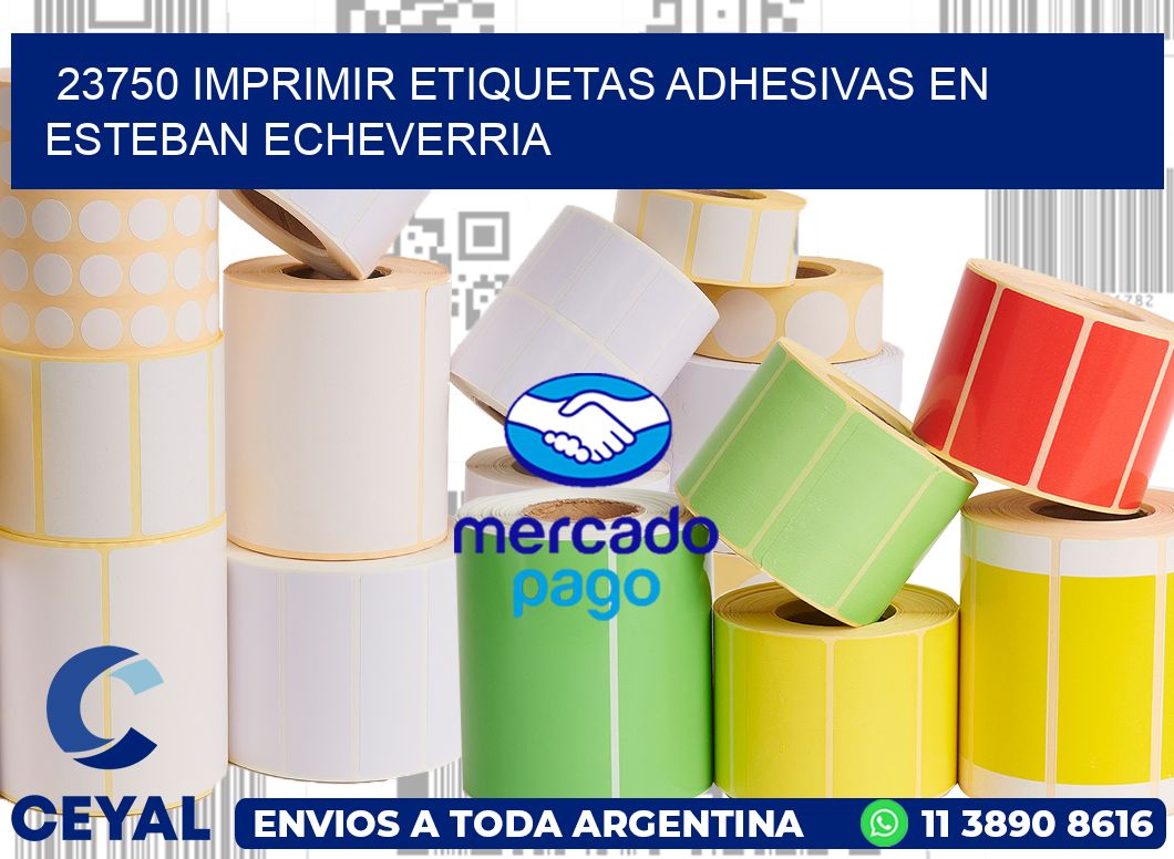 23750 IMPRIMIR ETIQUETAS ADHESIVAS EN ESTEBAN ECHEVERRIA