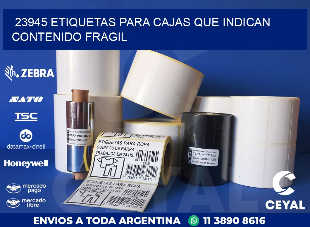 23945 ETIQUETAS PARA CAJAS QUE INDICAN CONTENIDO FRAGIL