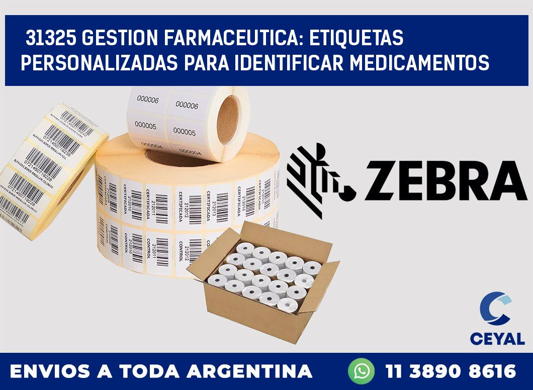 31325 GESTION FARMACEUTICA: ETIQUETAS PERSONALIZADAS PARA IDENTIFICAR MEDICAMENTOS