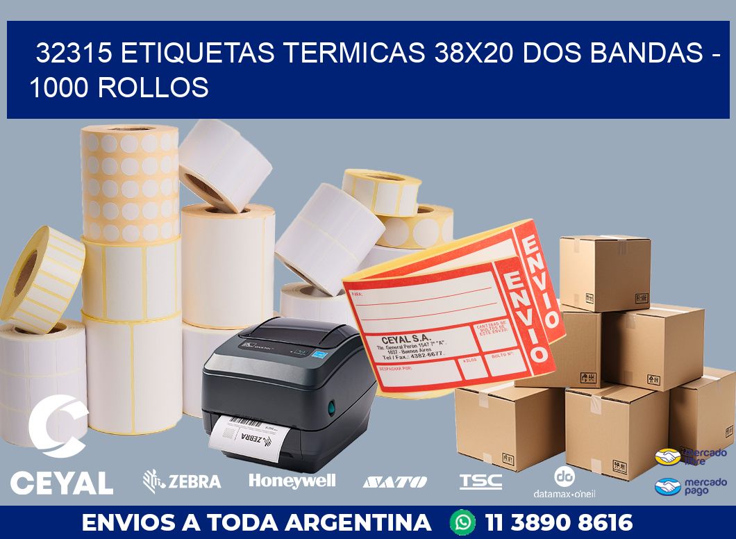 32315 ETIQUETAS TERMICAS 38X20 DOS BANDAS - 1000 ROLLOS