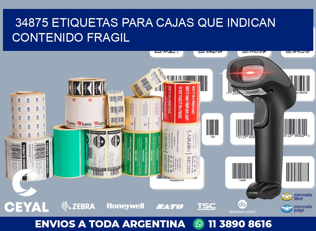 34875 ETIQUETAS PARA CAJAS QUE INDICAN CONTENIDO FRAGIL