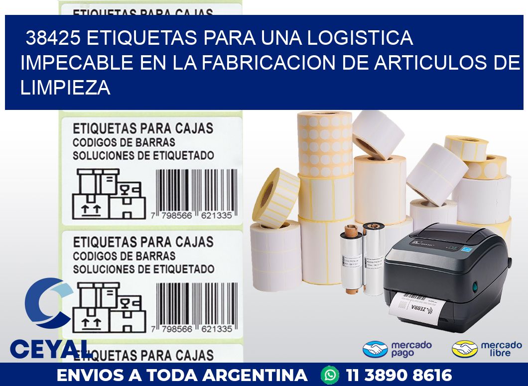 38425 ETIQUETAS PARA UNA LOGISTICA IMPECABLE EN LA FABRICACION DE ARTICULOS DE LIMPIEZA