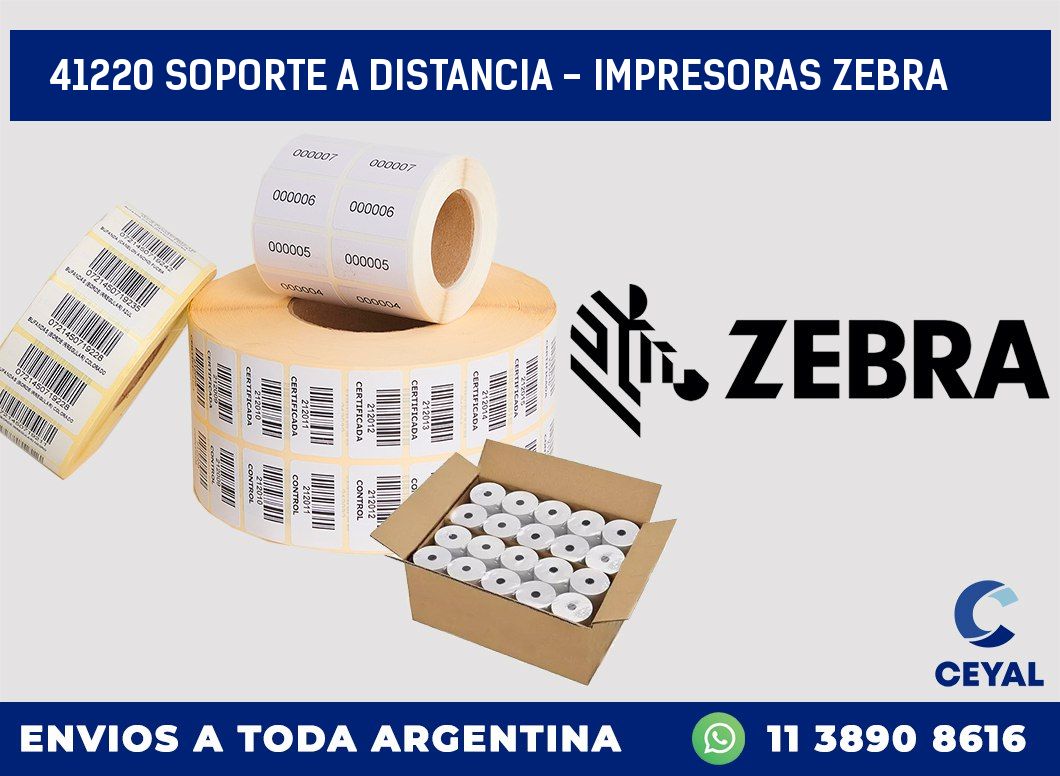 41220 SOPORTE A DISTANCIA – IMPRESORAS ZEBRA