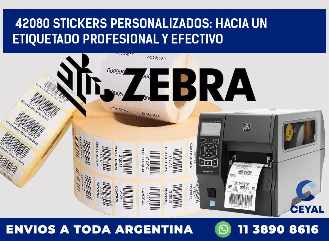 42080 STICKERS PERSONALIZADOS: HACIA UN ETIQUETADO PROFESIONAL Y EFECTIVO