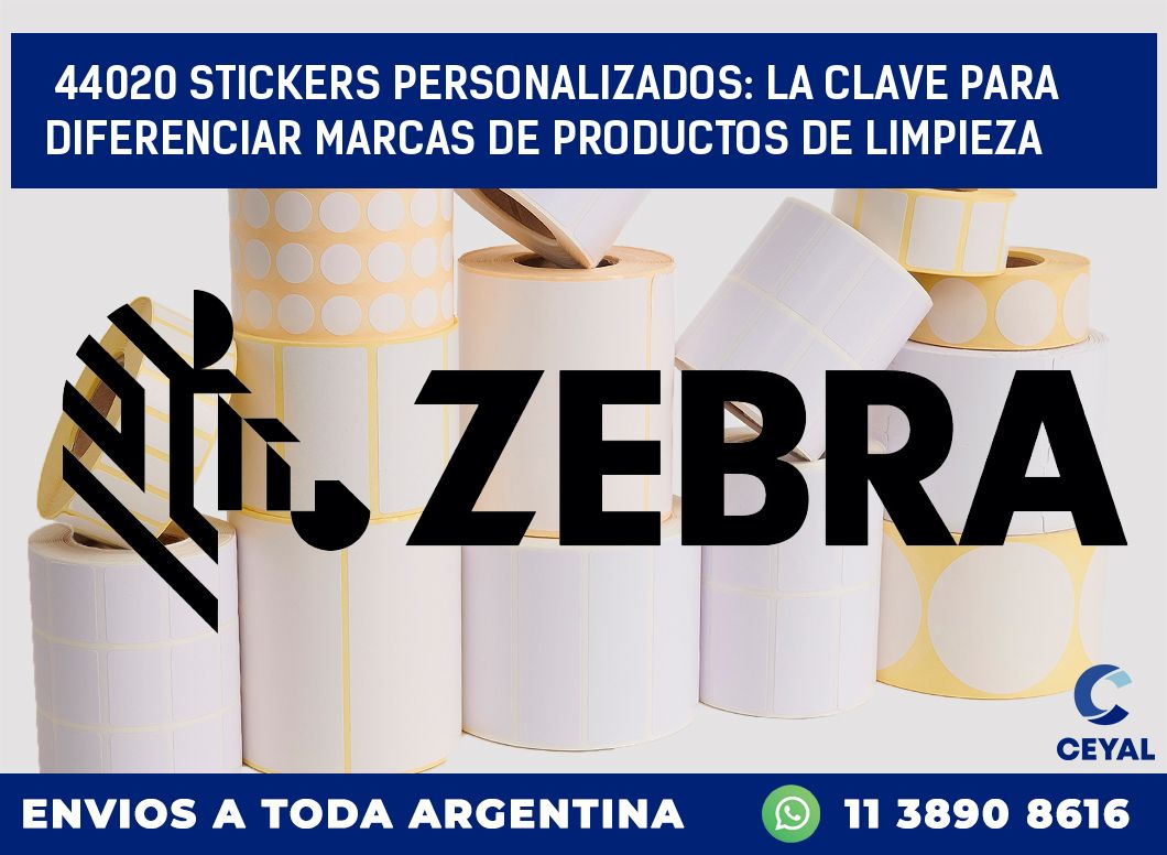 44020 STICKERS PERSONALIZADOS: LA CLAVE PARA DIFERENCIAR MARCAS DE PRODUCTOS DE LIMPIEZA