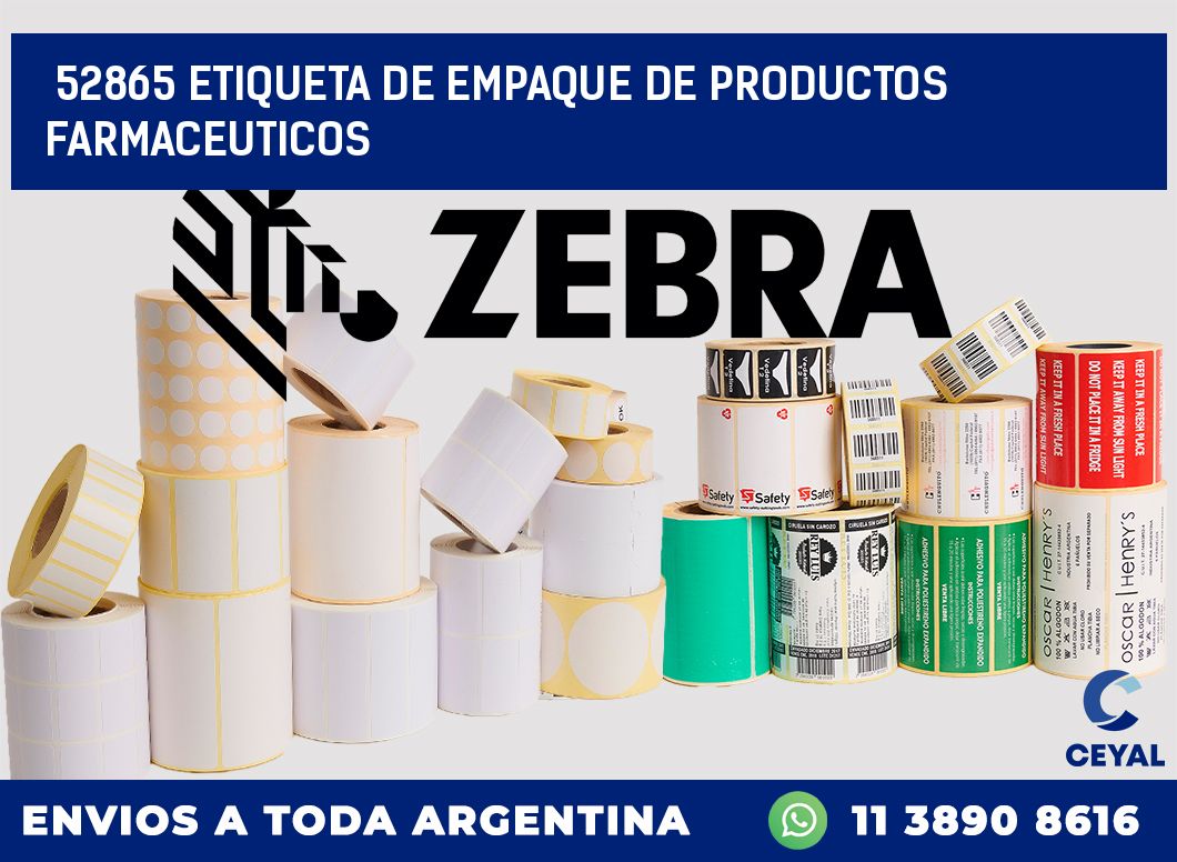 52865 ETIQUETA DE EMPAQUE DE PRODUCTOS FARMACEUTICOS