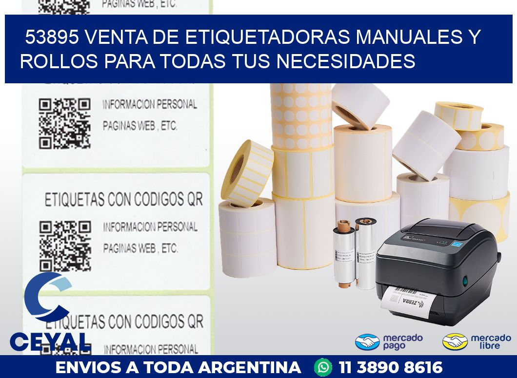 53895 VENTA DE ETIQUETADORAS MANUALES Y ROLLOS PARA TODAS TUS NECESIDADES