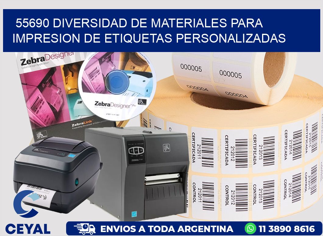 55690 DIVERSIDAD DE MATERIALES PARA IMPRESION DE ETIQUETAS PERSONALIZADAS