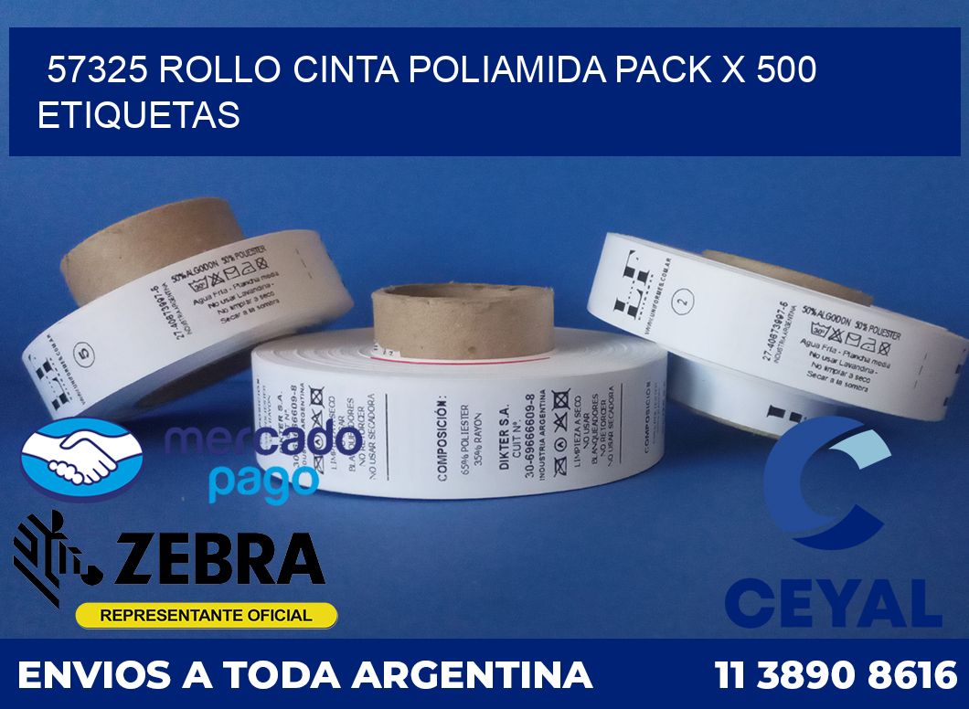 57325 ROLLO CINTA POLIAMIDA PACK X 500 ETIQUETAS