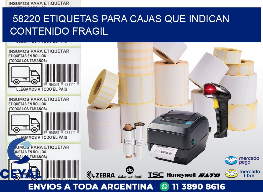 58220 ETIQUETAS PARA CAJAS QUE INDICAN CONTENIDO FRAGIL