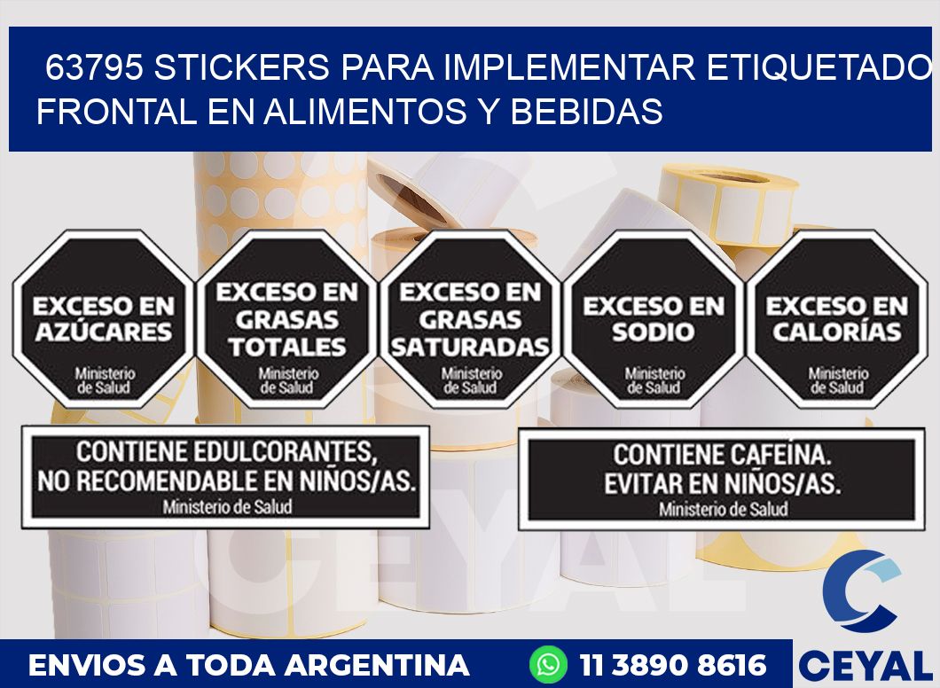 63795 STICKERS PARA IMPLEMENTAR ETIQUETADO FRONTAL EN ALIMENTOS Y BEBIDAS