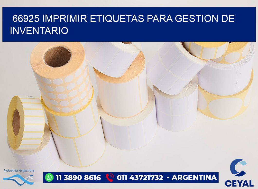 66925 IMPRIMIR ETIQUETAS PARA GESTION DE INVENTARIO