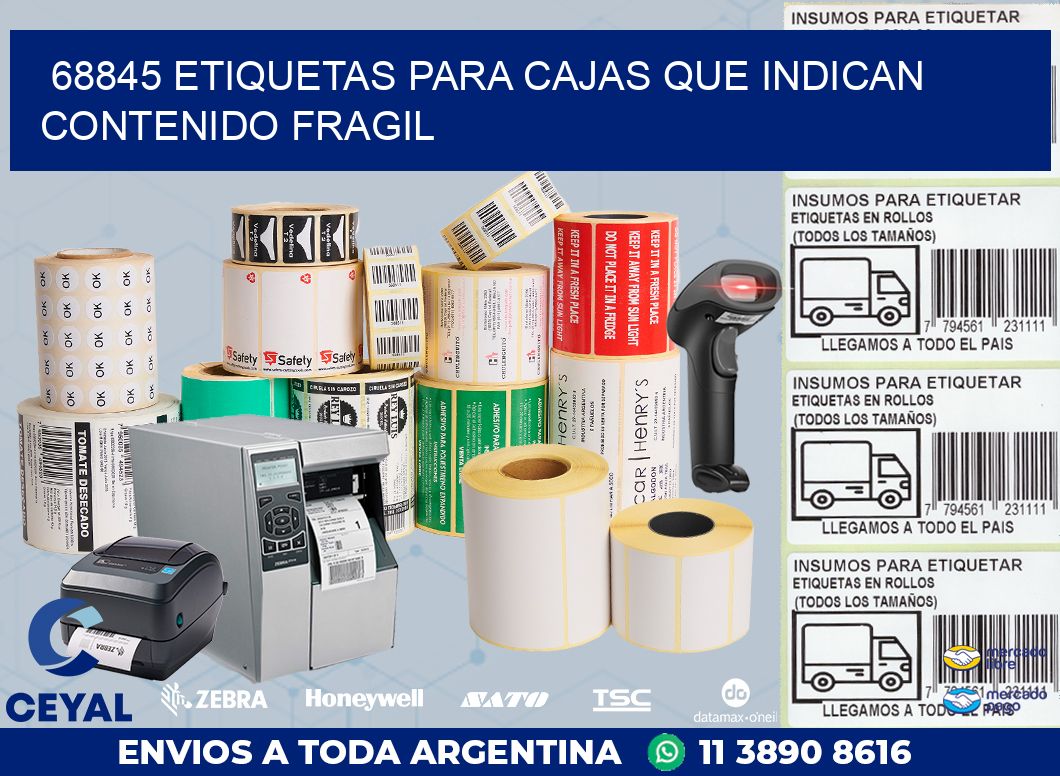 68845 ETIQUETAS PARA CAJAS QUE INDICAN CONTENIDO FRAGIL