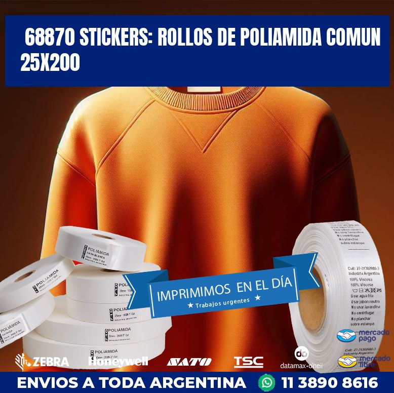 68870 STICKERS: ROLLOS DE POLIAMIDA COMUN 25X200