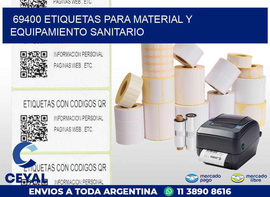 69400 ETIQUETAS PARA MATERIAL Y EQUIPAMIENTO SANITARIO