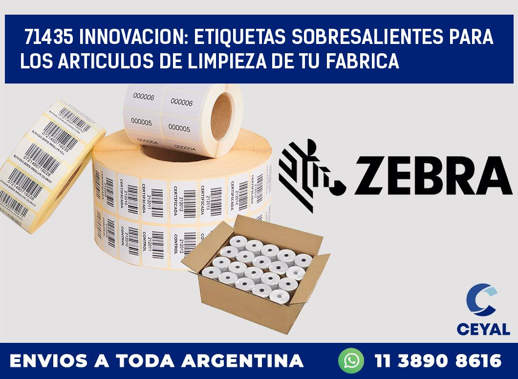 71435 INNOVACION: ETIQUETAS SOBRESALIENTES PARA LOS ARTICULOS DE LIMPIEZA DE TU FABRICA