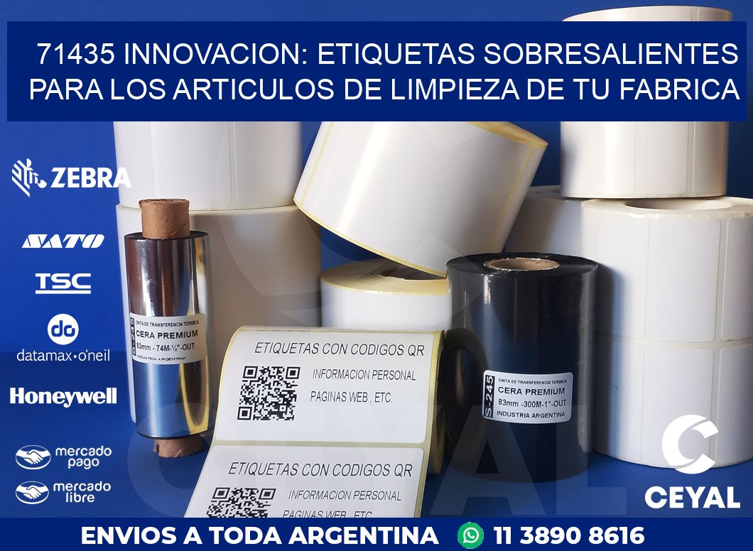 71435 INNOVACION: ETIQUETAS SOBRESALIENTES PARA LOS ARTICULOS DE LIMPIEZA DE TU FABRICA