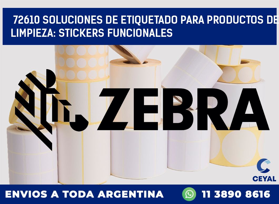 72610 SOLUCIONES DE ETIQUETADO PARA PRODUCTOS DE LIMPIEZA: STICKERS FUNCIONALES