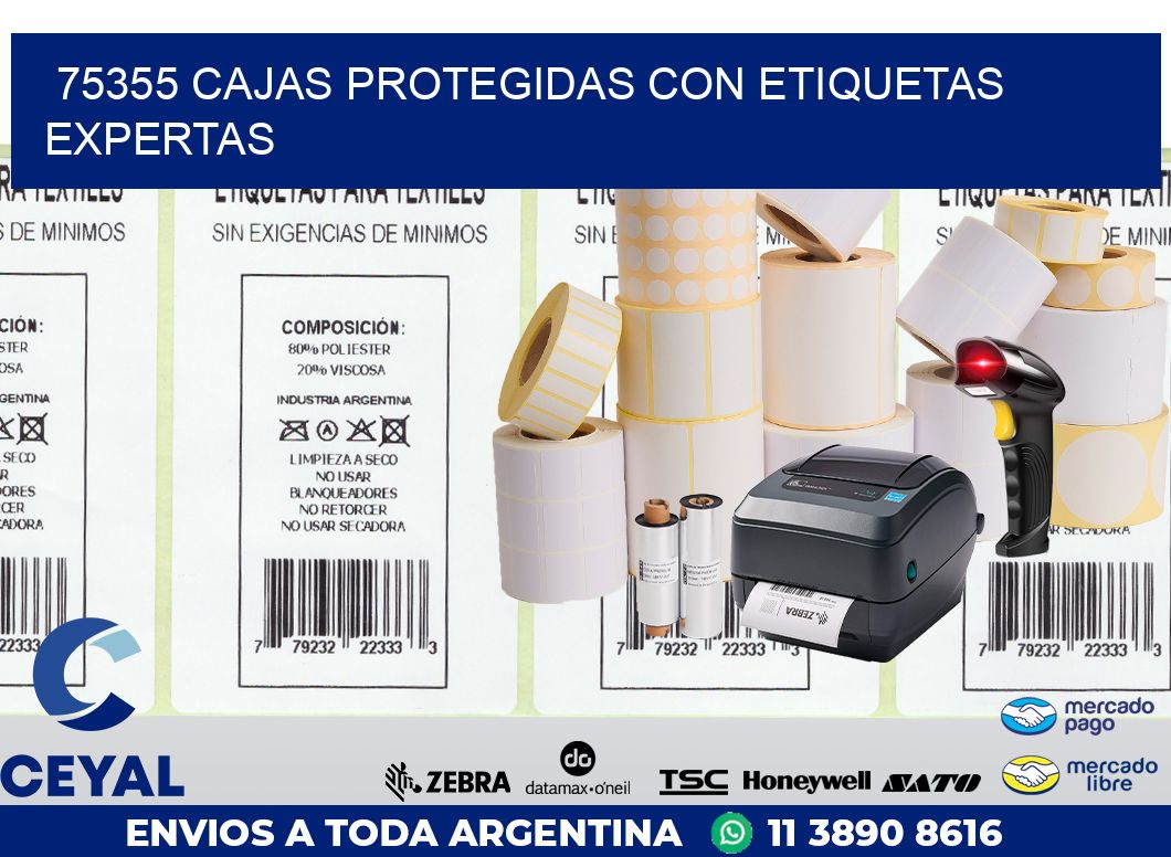 75355 CAJAS PROTEGIDAS CON ETIQUETAS EXPERTAS