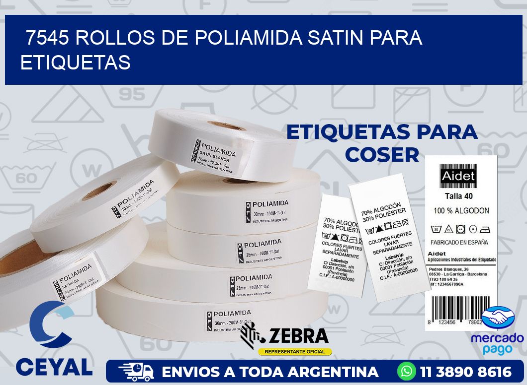 7545 ROLLOS DE POLIAMIDA SATIN PARA ETIQUETAS