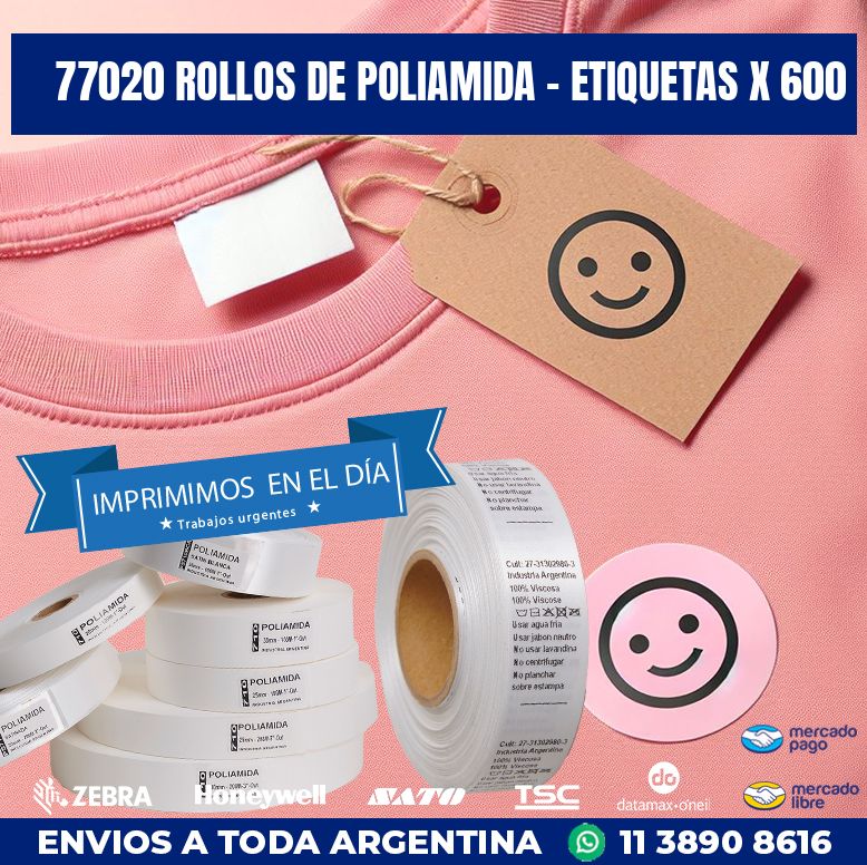 77020 ROLLOS DE POLIAMIDA – ETIQUETAS X 600