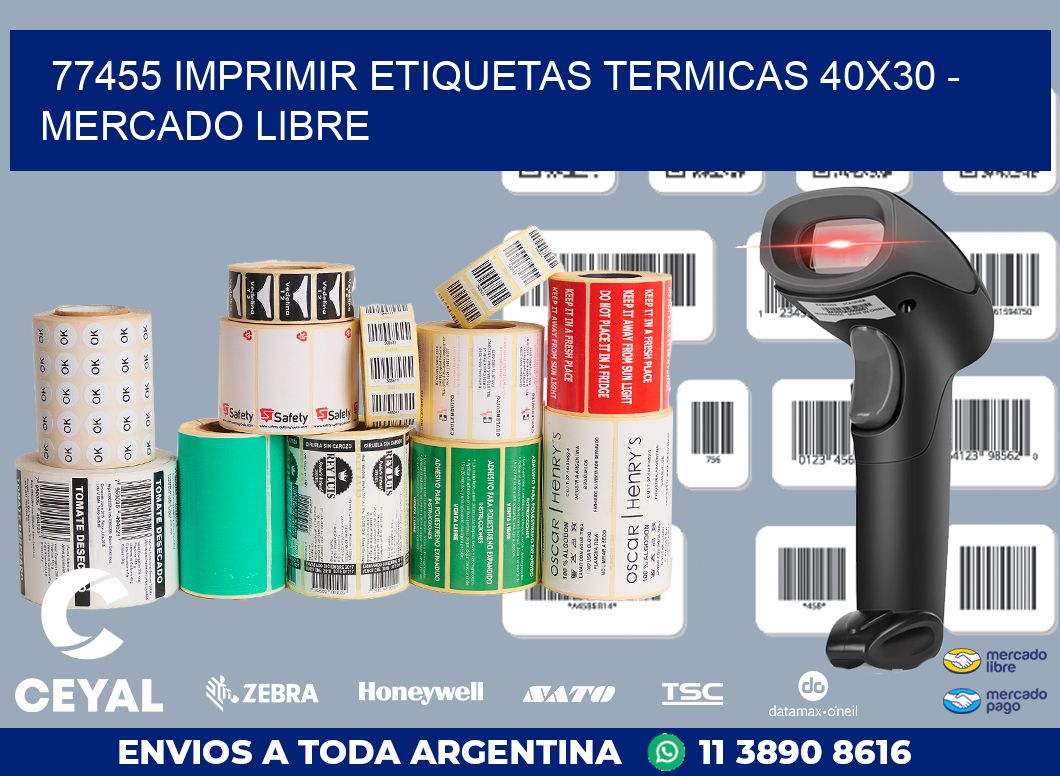 77455 IMPRIMIR ETIQUETAS TERMICAS 40X30 - MERCADO LIBRE