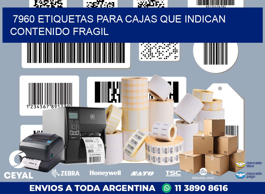 7960 ETIQUETAS PARA CAJAS QUE INDICAN CONTENIDO FRAGIL