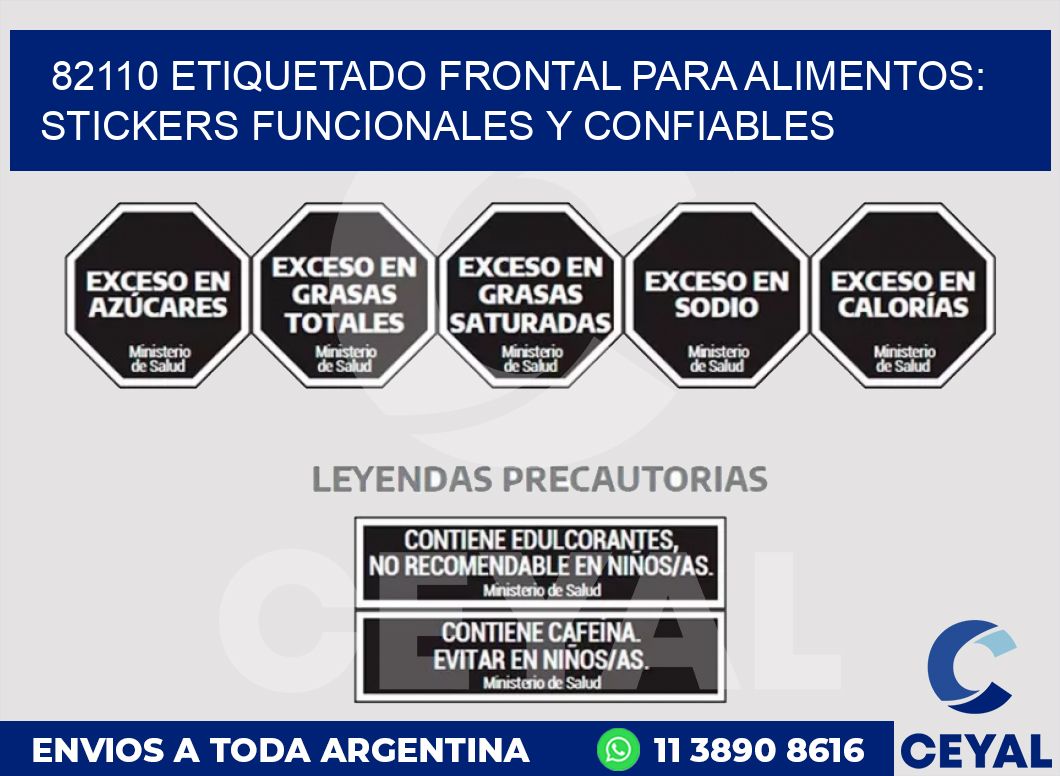 82110 ETIQUETADO FRONTAL PARA ALIMENTOS: STICKERS FUNCIONALES Y CONFIABLES