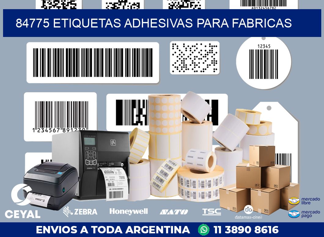 84775 ETIQUETAS ADHESIVAS PARA FABRICAS