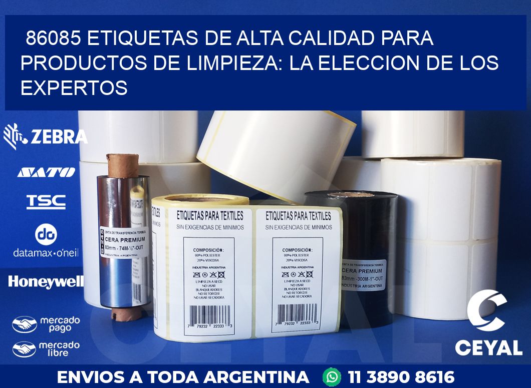 86085 ETIQUETAS DE ALTA CALIDAD PARA PRODUCTOS DE LIMPIEZA: LA ELECCION DE LOS EXPERTOS
