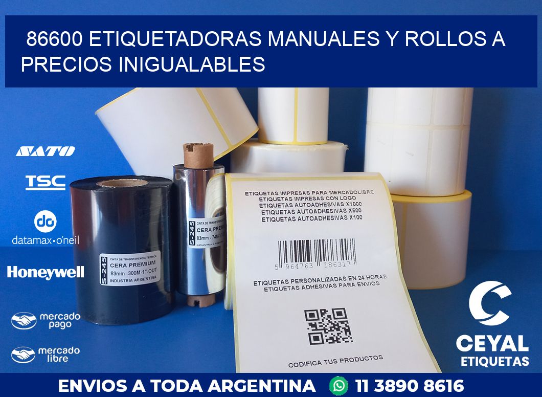 86600 ETIQUETADORAS MANUALES Y ROLLOS A PRECIOS INIGUALABLES