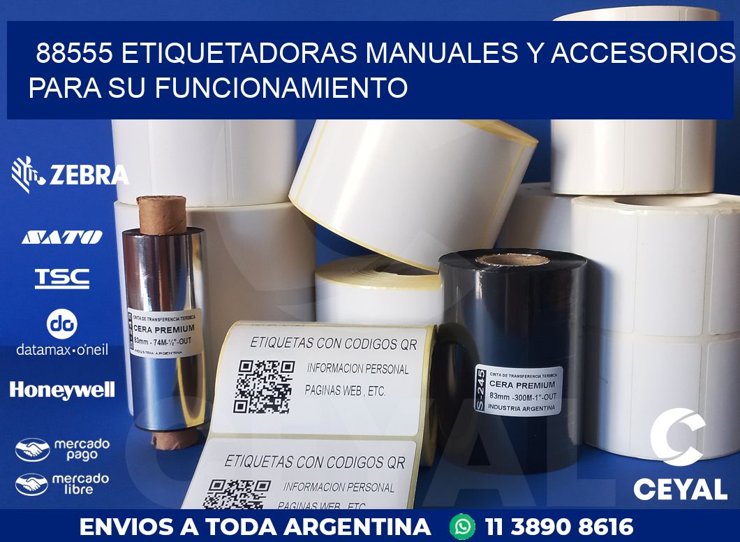 88555 ETIQUETADORAS MANUALES Y ACCESORIOS PARA SU FUNCIONAMIENTO
